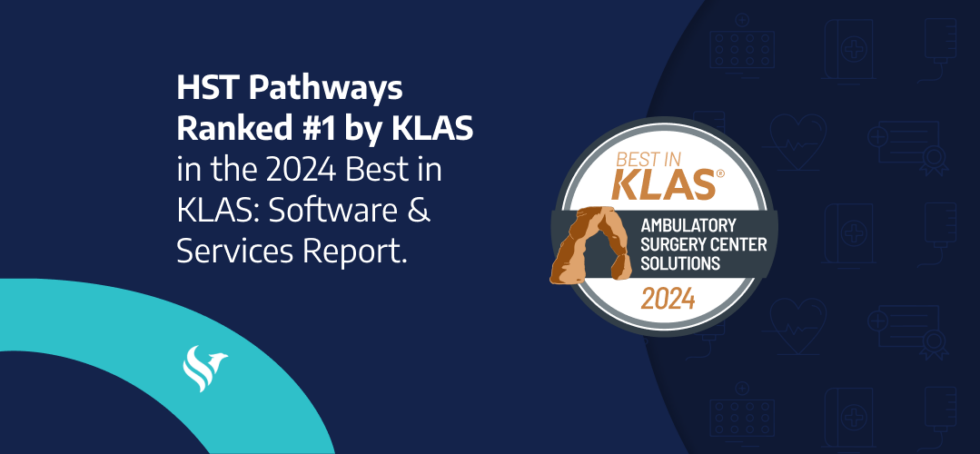 HST Pathways Ranked #1 in the 2024 Best in KLAS: Software & Services ...