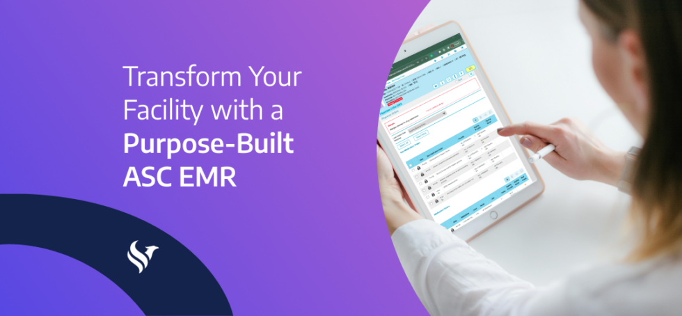 Transform Your Facility with a Purpose-Built ASC EMR - HST Pathways