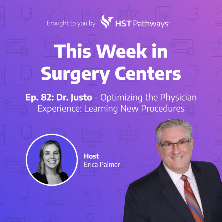 Dr. Justo – Optimizing the Physician Experience: Learning New Procedures